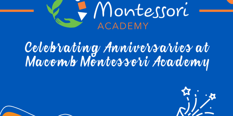 Celebrating Anniversaries at Macomb Montessori Academy